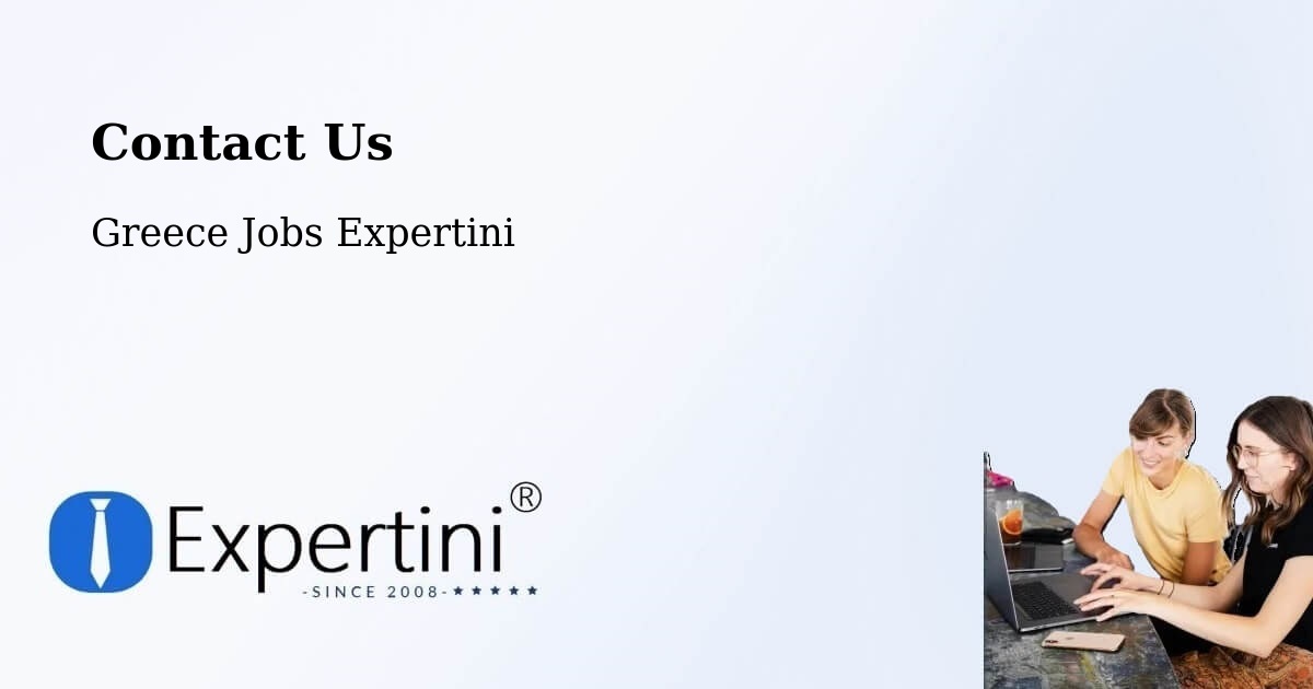Contact Expertini – Fry - Greece Jobs Expertini